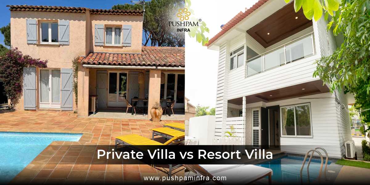 Second Home Investment - Private Villa vs. Resort Villa